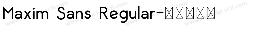 Maxim Sans Regular字体转换